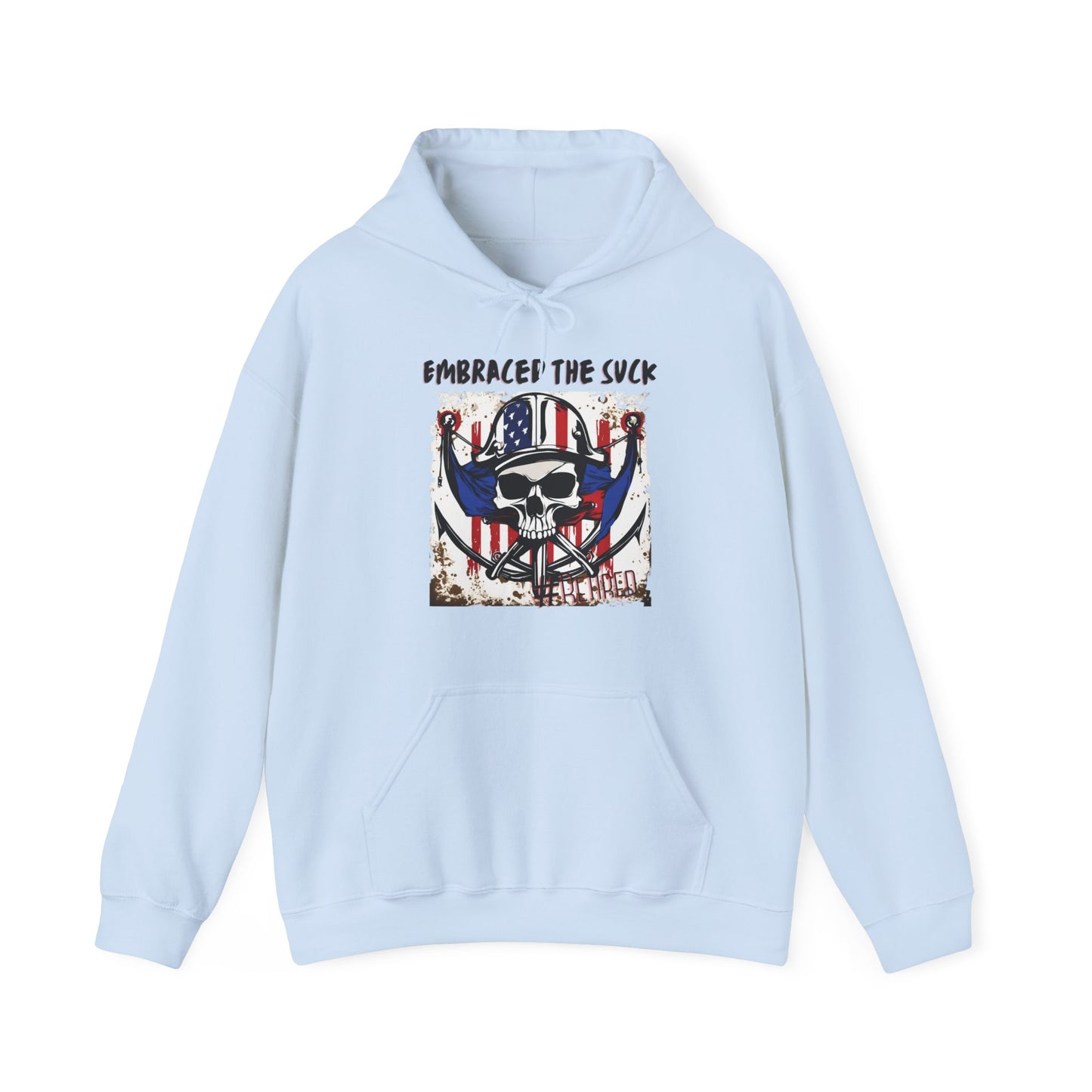 Military Retirement Hooded Sweatshirt, Embraced The Suck, Retired