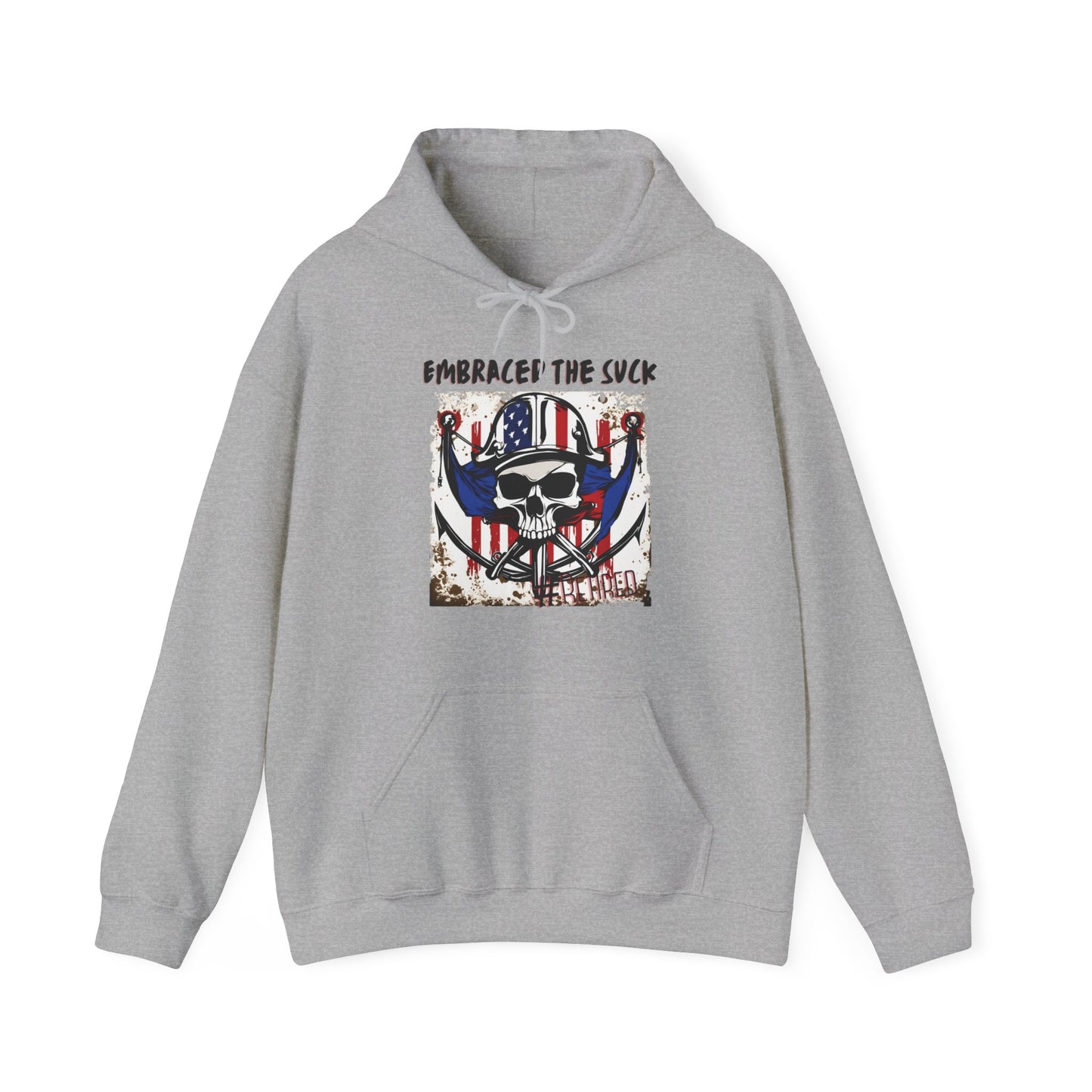 Military Retirement Hooded Sweatshirt, Embraced The Suck, Retired