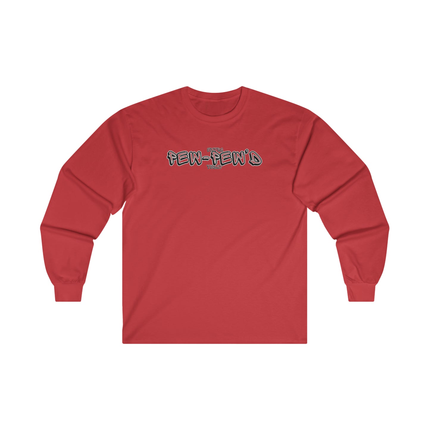 Extra Pew Pew Cotton Long Sleeve Tee