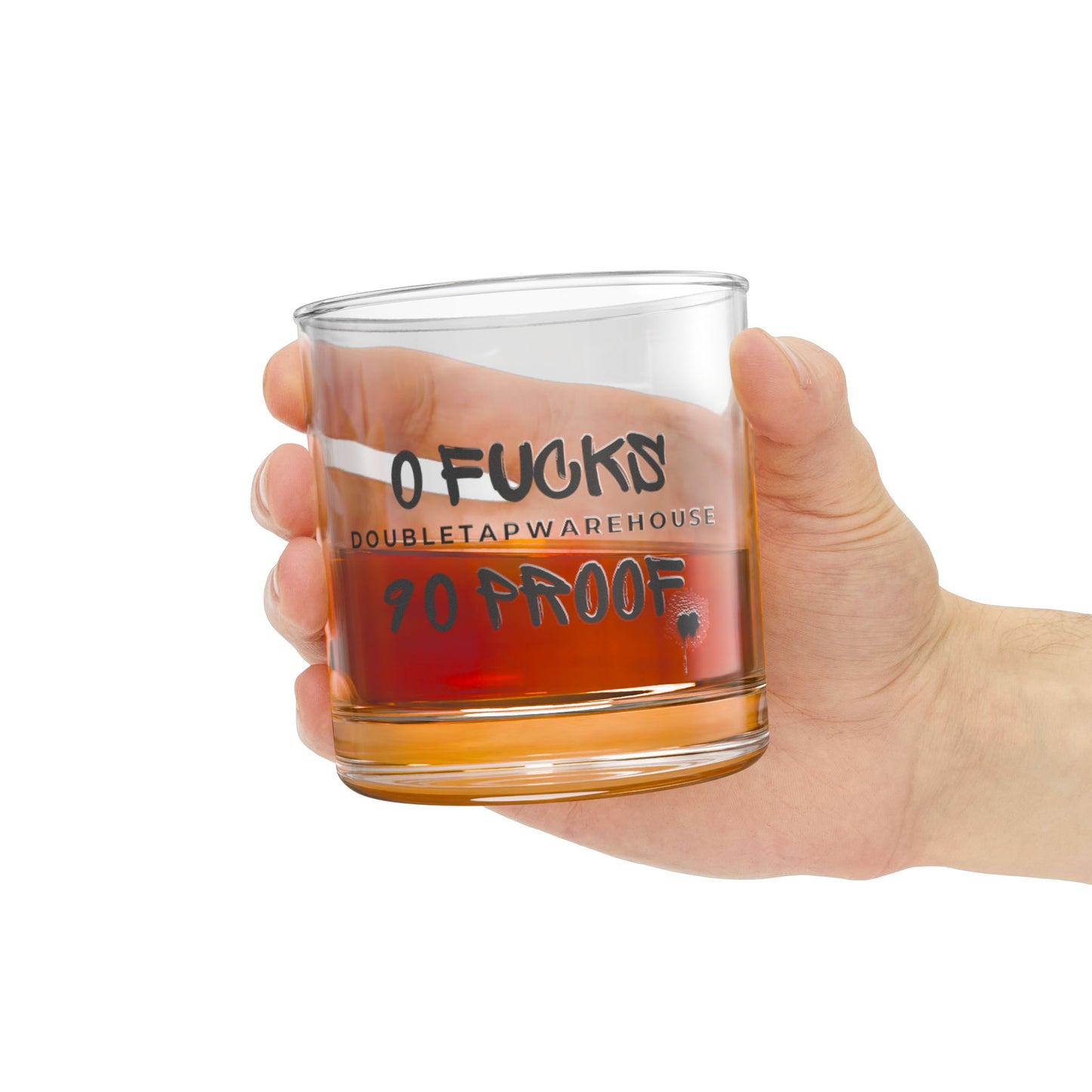 Zero Fucks, 90 proof, Whiskey Glass