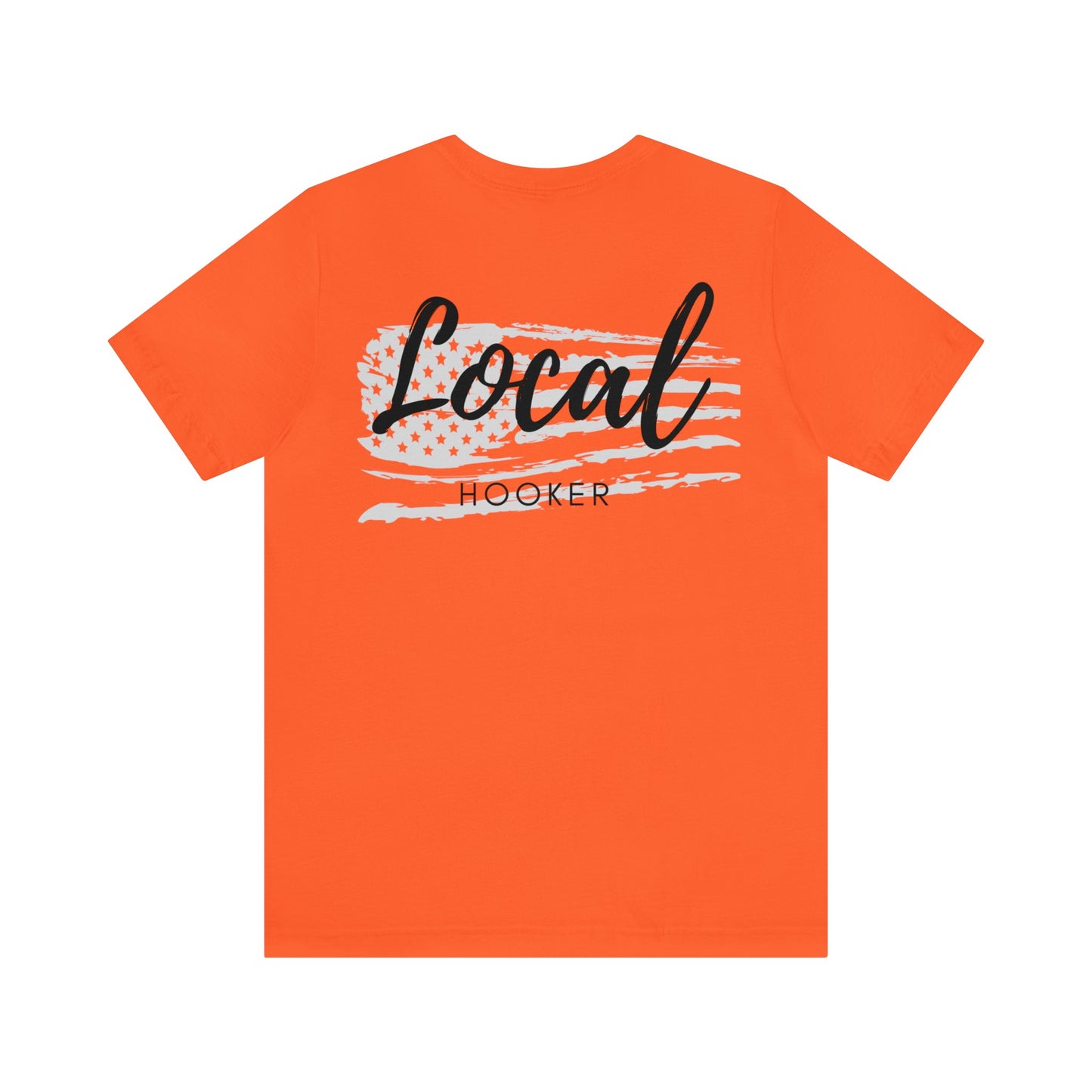 Local Hooker, Fishing Unisex Jersey Short Sleeve Tee