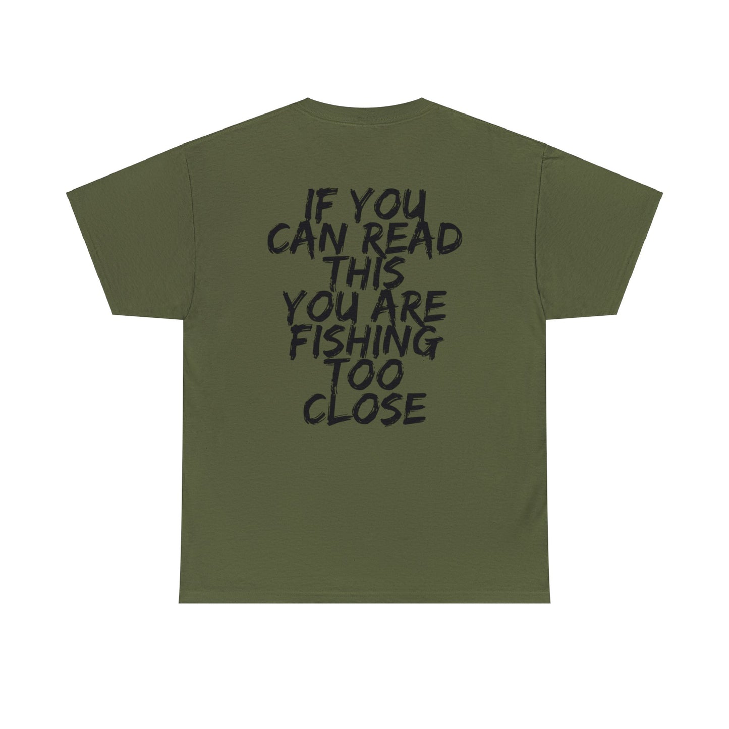 Bass Fishing, Too Close Unisex Heavy Cotton Tee